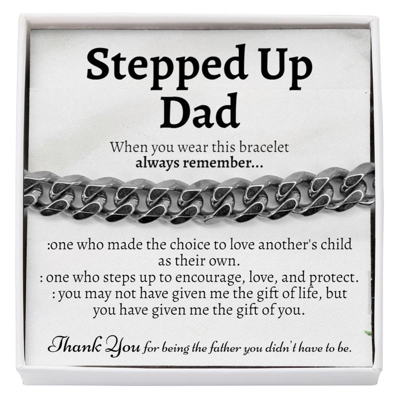 Stepped Up Dad Cuban Link Bracelet, Gifts for Stepfather, Birthday Gifts for Stepdad, Step Dad Gifts from Daughter, Gift Ideas for Step Dad