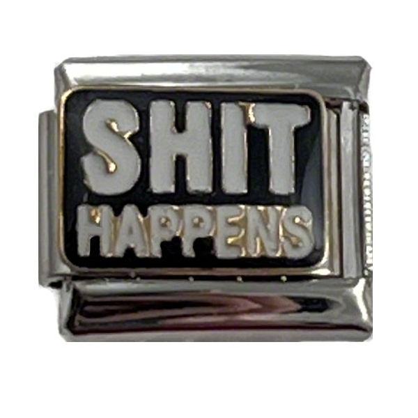 Italian Charm Link Shxx Happens 9mm - Unisex