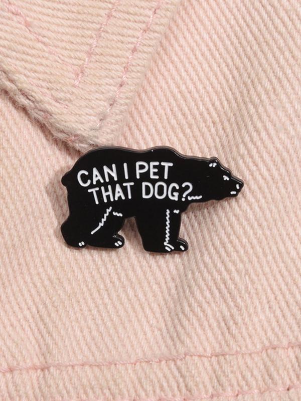 Creative Cartoon Bear Design Brooch, Cute Letter Pattern Enamel Pin Suitable for Backpacks, Jeans, Scarves, Hats Decoration, Fashion Accessories for Men & Women